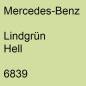 Preview: Mercedes-Benz, Lindgrün Hell, 6839.